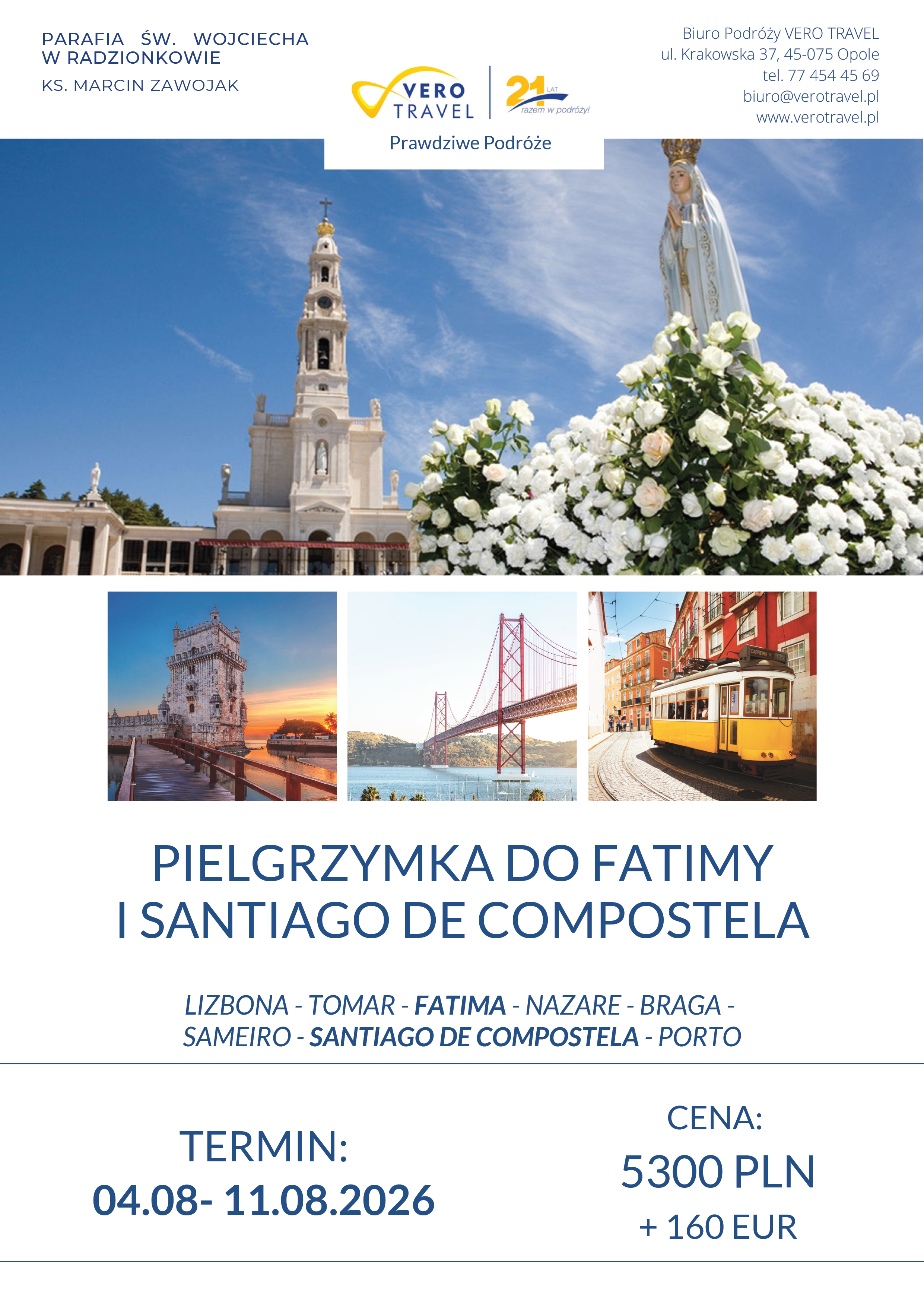 Pielgrzymka do Fatimy i Santiago de Compostela 4-11.08.2026r.
