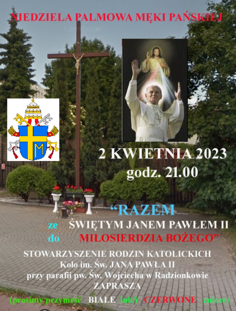 Czuwanie modlitewne ze św. Janem Pawłem II - 2.04.2023r.