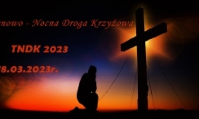 Terenowo - Nocna Droga Krzyżowa TNDK 2023